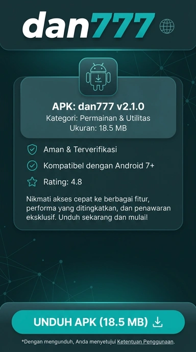 Unduh APK dan777 untuk Pengguna Android di Indonesia